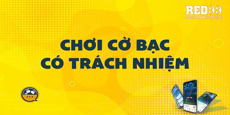 Chơi cá cược có trách nhiệm tại Red88