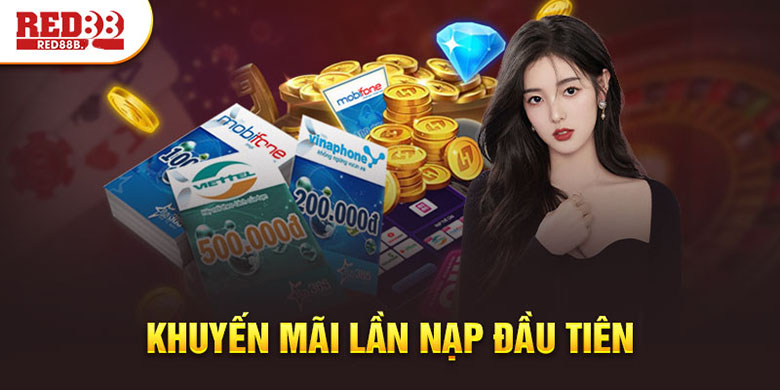 Thưởng 100K nạp lần đầu tiên cho tân thủ