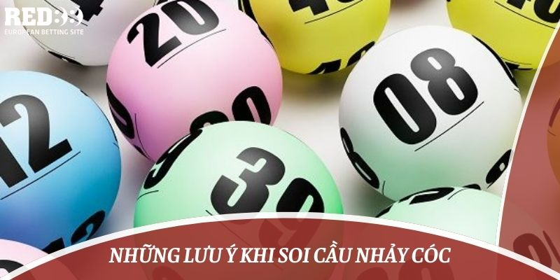 Những lưu ý khi soi cầu nhảy cóc