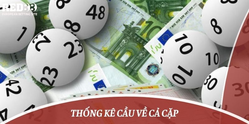 thống kê cầu về cả cặp là gì